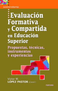 evaluacion formativa y compartida en educacion superior (ebook)-victor manuel lopez pastor-9788427708662