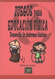 juegos para educacion fisica (ebook)-adela de castro-9788427717862