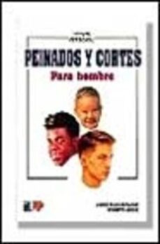 peinados y cortes para hombre-kenneth young-maura scali sheahan-9788428323062