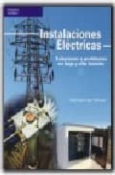 instalaciones electricas: soluciones a problemas en baja y alta t ension-9788428329262