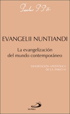 evangelii nuntiandi la evangelizacion del mundo contemporaneo-9788428518062