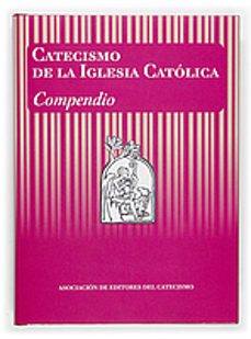 catecismo de la iglesia catolica: compendio-9788428819862