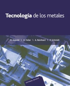 tecnologia de los metales (ebook)-h. et al. appold-9788429191462