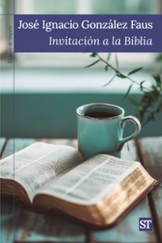 invitación a la biblia-sj gonzalez faus-9788429332162