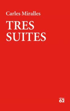 tres suites (ebook)-carles miralles-9788429776362