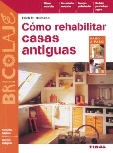 como rehabilitar viviendas antiguas-9788430597062