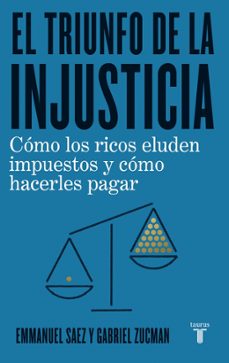 el triunfo de la injusticia-9788430623662
