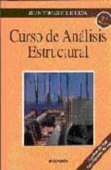 curso de analisis estructural (2ª ed.) (incluye cd-rom)-juan tomas geligueta-9788431321062