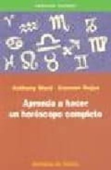 aprender a haver un horoscopo completo-anthony ward-9788431531362
