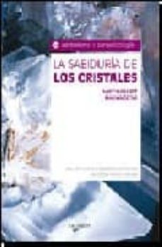 la sabiduria de los cristales-andy morningstar baggott-9788431536862