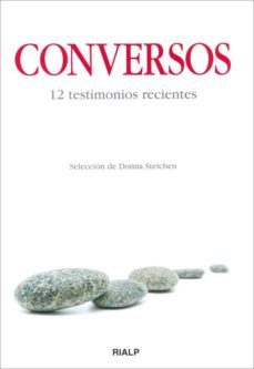 conversos: 12 testimonios recientes-donna steichen-9788432138362