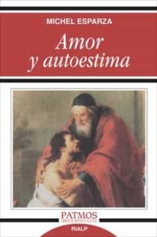 amor y autoestima (ebook)-michel esparza-9788432139062