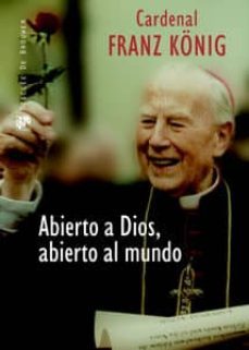 abierto a dios, abierto al mundo-frank konig-9788433021762