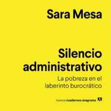 silencio administrativo (audiolibro)-sara mesa-9788433902962