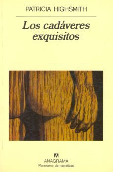 los cadaveres exquisitos (2ª ed.)-patricia highsmith-9788433911162