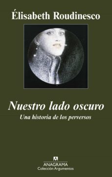 nuestro lado oscuro (ebook)-elisabeth roudinesco-9788433932662