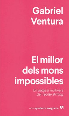 el millor dels mons impossibles (ebook)-gabriel ventura-9788433947062