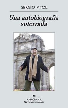 una autobiografia soterrada (ebook)-sergio pitol-9788433950062
