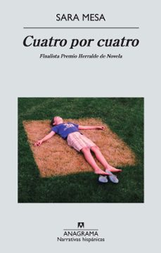 cuatro por cuatro (finalista premio herralde de novela)-9788433997562