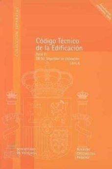 codigo tecnico de la edificacion, libro 8: db su seguridad de uti lizacion (3ª ed.)-9788434018662