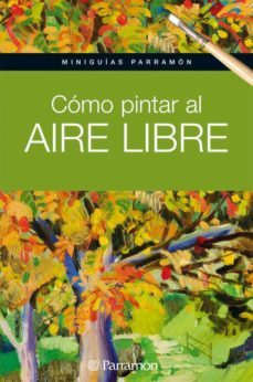 como pintar al aire libre-9788434237162