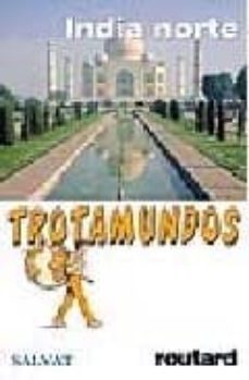 india del norte (trotamundos 2005)-philippe gloaguen-9788434576162