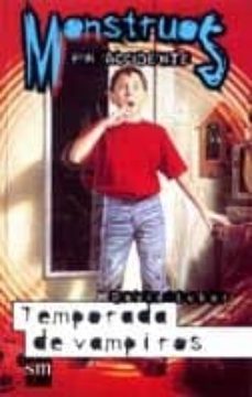 temporada de vampiros (monstruos por accidente)-david lubar-9788434867062