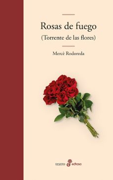 rosas de fuego-merce rodoreda-9788435011662