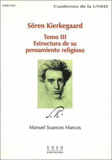 soren kierkegaard: tomo iii. estructura de su pensamiento religio so-9788436248562