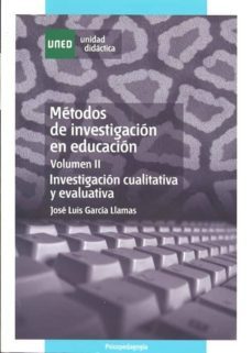 metodos de investigacion en educacion (vol. ii) (495003ud21a01)-jose luis garcia llamas-9788436249262