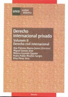 derecho internacional privado: volumen ii: derecho civil internac ional-9788436258462