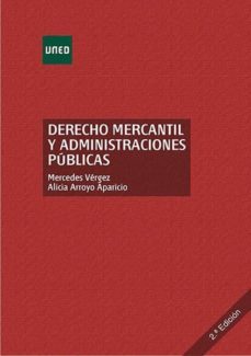 derecho mercantil y administraciones publicas-mercedes vergez sanchez-9788436273762