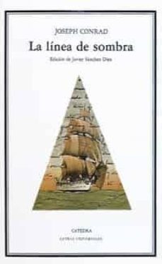 la linea de sombra (2ª ed.)-9788437605562