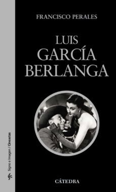 luis garcia berlanga-francisco perales-9788437628462