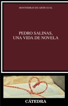pedro salinas, una vida de novela (ebook)-montserrat escartin gual-9788437640662