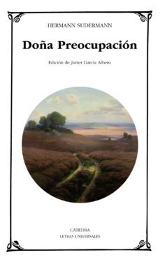doña preocupacion-hermann suderman-9788437643762