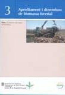 aprofitament i desembosc de biomassa forestal-9788439371762
