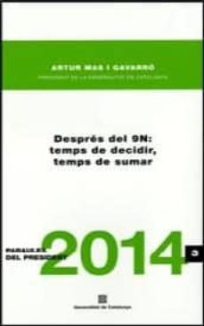 despres del 9n: temps de decidir, temps de sumar-9788439392262