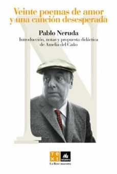 veinte poemas de amor y una cancion desesperada-pablo neruda-9788441211162