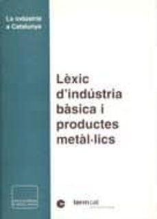 lexic d'industria basica i productes metal.lics-9788441228962