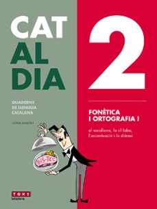 cat al dia 2: fonètica i ortografia i secundaria-9788441230262