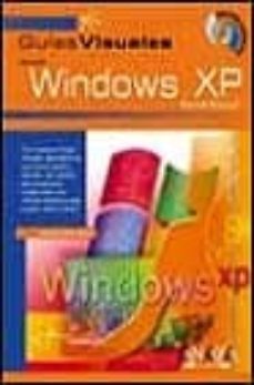 microsoft windows xp home edition (guias visuales) (incluye cd-ro m)-9788441512962