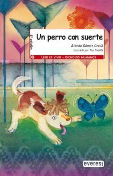 un perro con suerte (leer es vivir)-9788444143262