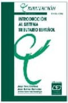 introduccion al sistema tributario español 2005-2006 (6ª ed.)-9788445412862