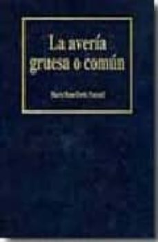 la averia gruesa o comun: especial referencia a las reglas de york y amberes-maria rosa gutes pascual-9788445726662