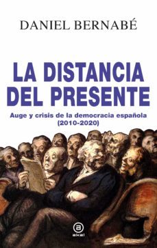 la distancia del presente (ebook)-daniel bernabe-9788446048862
