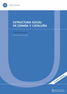estructura social de españa y cataluña 4ª edicion-victor climent sanjuan-9788447540662