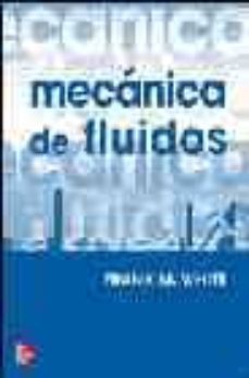 mecanica de fluidos (5ª ed.)-frank m. white-9788448140762