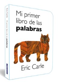 mi primer libro de las palabras (coleccion eric carle)-9788448868062