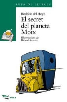 el secret del planeta moix-rodolfo del hoyo-9788448907662